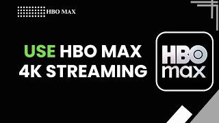 How to Use HBO Max 4K Streaming | Watch Movies & Shows in Ultra HD (2026)
