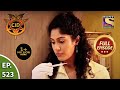 CID - सीआईडी - Ep 523 - ACP Under Target - Full Episode