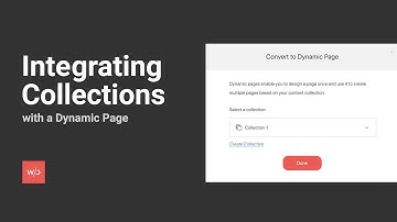 Dynamic Pages – Integrating Collections with a Dynamic Page