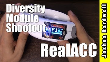 RealACC | FATSHARK DIVERSITY MODULE COMPARISON