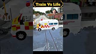 Train vs Life 🚑  #bussid #ambulance #gaming #shorts #bus