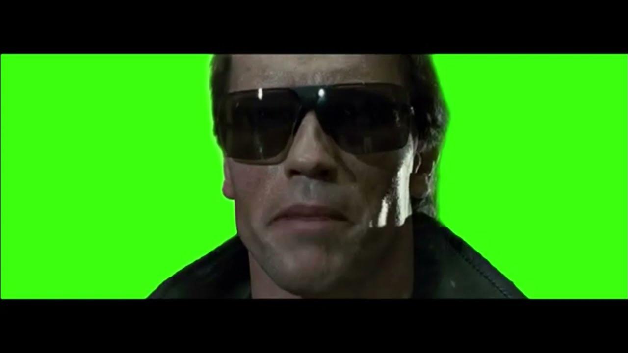 ECRAN VERT,GREEN SCREEN Terminator i'll be back. - YouTube