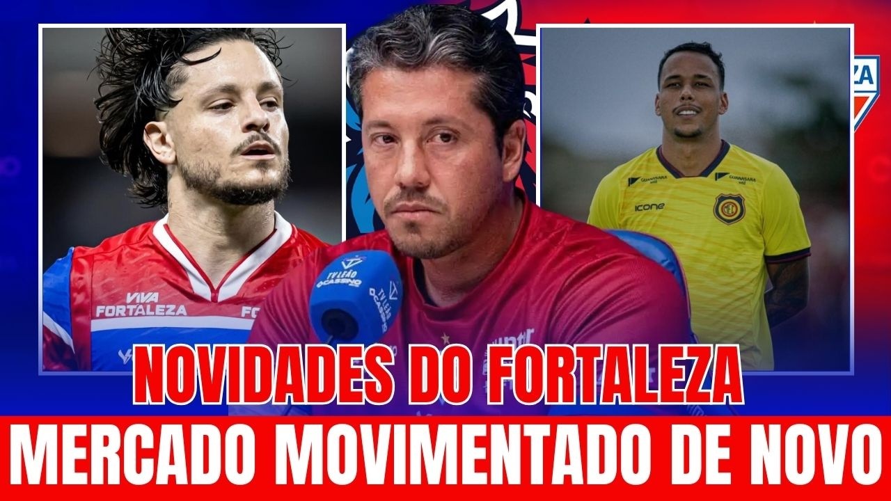 AO VIVO // NOVIDADES DO FORTALEZA // MERCADO MOVIMENTADO DE NOVO