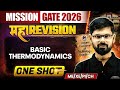 Basic Thermodynamics One Shot | Mechanical & Chemical Engineering Maha Revision | Target GATE 2026