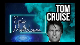 Tom Cruise Has An Epic Meltdown, And This Time He Ain't Wrong!