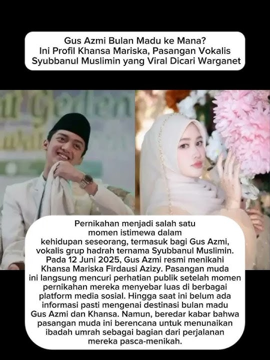 Gus azmi bulan madu ke mana yahhh???