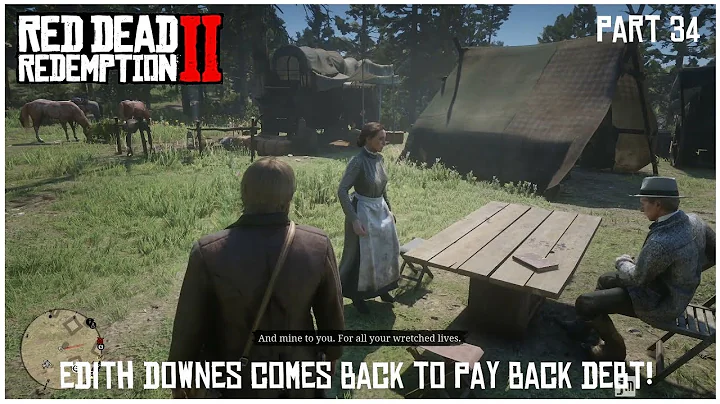 Red Dead Redemption 2 EDITH DOWNES RETURNS HER DEBT Part 34