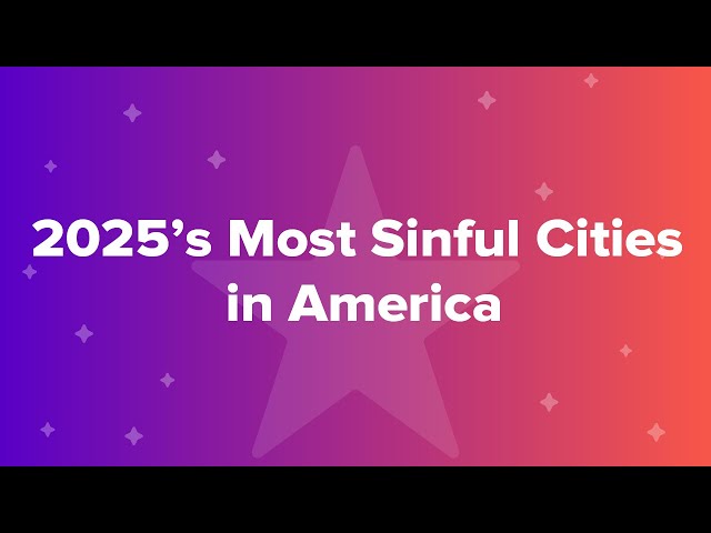 Las Vegas, NV is 2025’s Most Sinful City in America