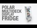 Polar CD239 Multideck Display Fridge
