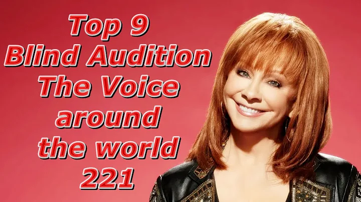 Top 9 Blind Audition (The Voice around the world 221)
