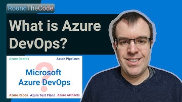 What is Azure DevOps? A beginners tutorial in using the tool (in 2022)