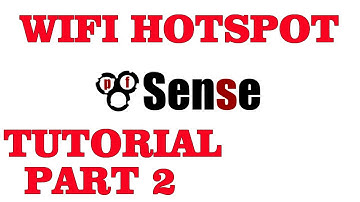 PFSENSE CAPTIVE PORTAL (WIFI HOTSPOT) TUTORIAL PART 2