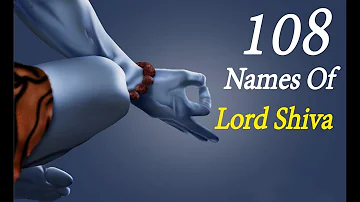 "108 Names of Lord Shiva" with Lyrics | भगवान शिव के 108 नाम रूप