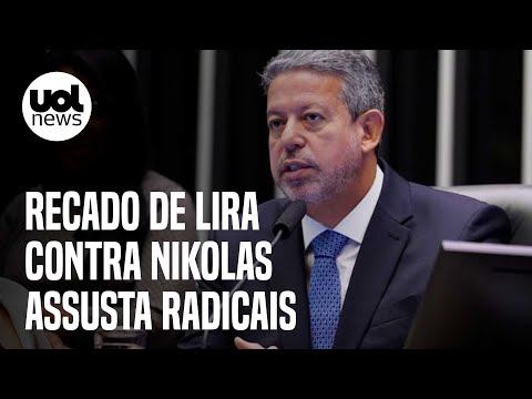 Recado de Lira contra Nikolas Ferreira assusta radicais: Câmara não será cercadinho nem palanque