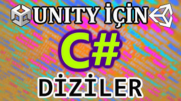 Unity İçin Temel C# - DİZİLER - B5