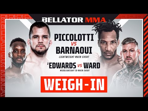 Weigh Ins | Bellator 287: Piccolotti vs. Barnaoui