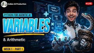 Python for Agentic AI Developers 🔴 Class 2  Master Python Variables from Zero, No Fear (Hindi)