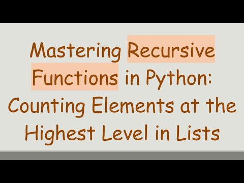 Mastering Recursive Functions