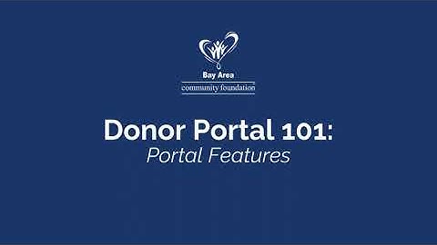 Donor Portal 101: Portal Features