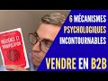 6 mcanismes psychologiques  connatre pour vendre en b2b