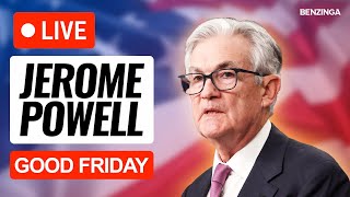 WATCH LIVE: FED Chair Jerome Powell at the Macroeconomics and Monetary Policy Conference