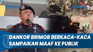 Berkaca-Kaca Dankor Brimob Minta Maaf Dan Sampaikan Duka Mendalam Ke Keluarga Pengemudi Ojol