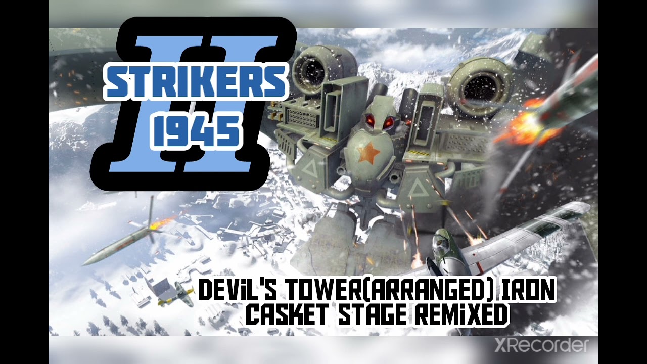 Strikers 1945 II Soundtrack 'Devil's Tower'