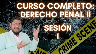 Curso GRATUITO: Derecho Penal II (1)