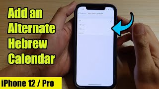 iPhone 12: How to Add an Alternate Hebrew Calendar screenshot 1