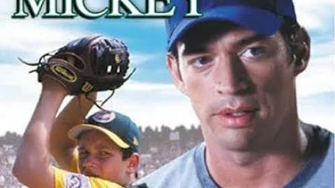 Mickey (2004) Baseball Movie by John Grisham