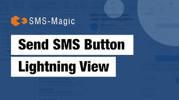 Configure Send SMS Button on Salesforce Lightning View