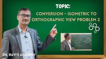 Conversion -Isometric view to Orthographic views _ Problem 2