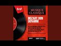 Don Giovanni K 527 Act I Scene 14 Quot Come Mai Creder Deggio Dalla Sua Pace Quot Don Ottavio mp3