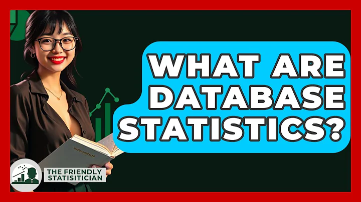 What Are Database Statistics? - The Friendly Statistician