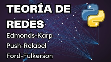 FLUJO MÁXIMO CON PYTHON