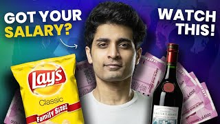 The Right Way to Spend Your FIRST SALARY!