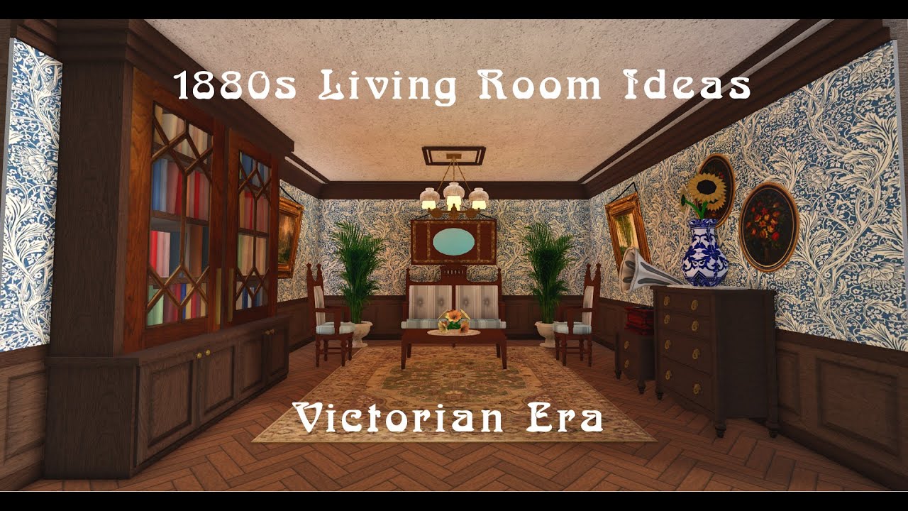 Bloxburg Victorian Era 1880s Living Room Ideas - YouTube