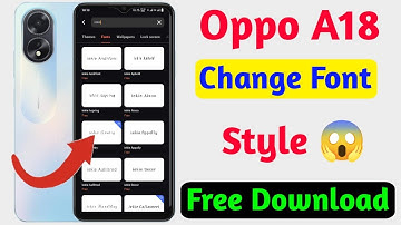 oppo a18 font style change,how to change font on oppo a18, oppo a18 free download font
