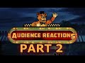 FIVE NIGHTS AT FREDDY&#39;S {PART 2}: Audience Reactions | October 26, 2023