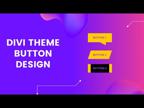Divi Theme Tutorial - 3 Ways To Style Your Buttons
