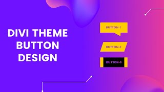 Famous Divi Theme Tutorial - 3 Ways To Style Your Buttons Net Worth