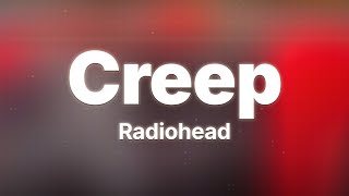Radiohead - Creep (Lyrics)
