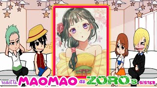 One Piece Straw Hat Pirates Mugiwara React To Maomao As Zoros Sister Gacha Club React