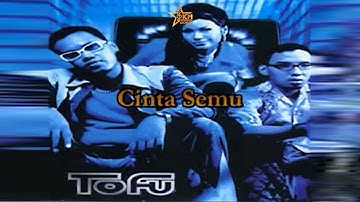 Tofu - Cinta Semu (Video Klip Asli) dengan lirik