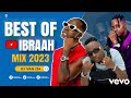 Best of ibraah mix 2023  latest bongo mix 2023  sitosemajipinderarasielewinitachelewadj ivan