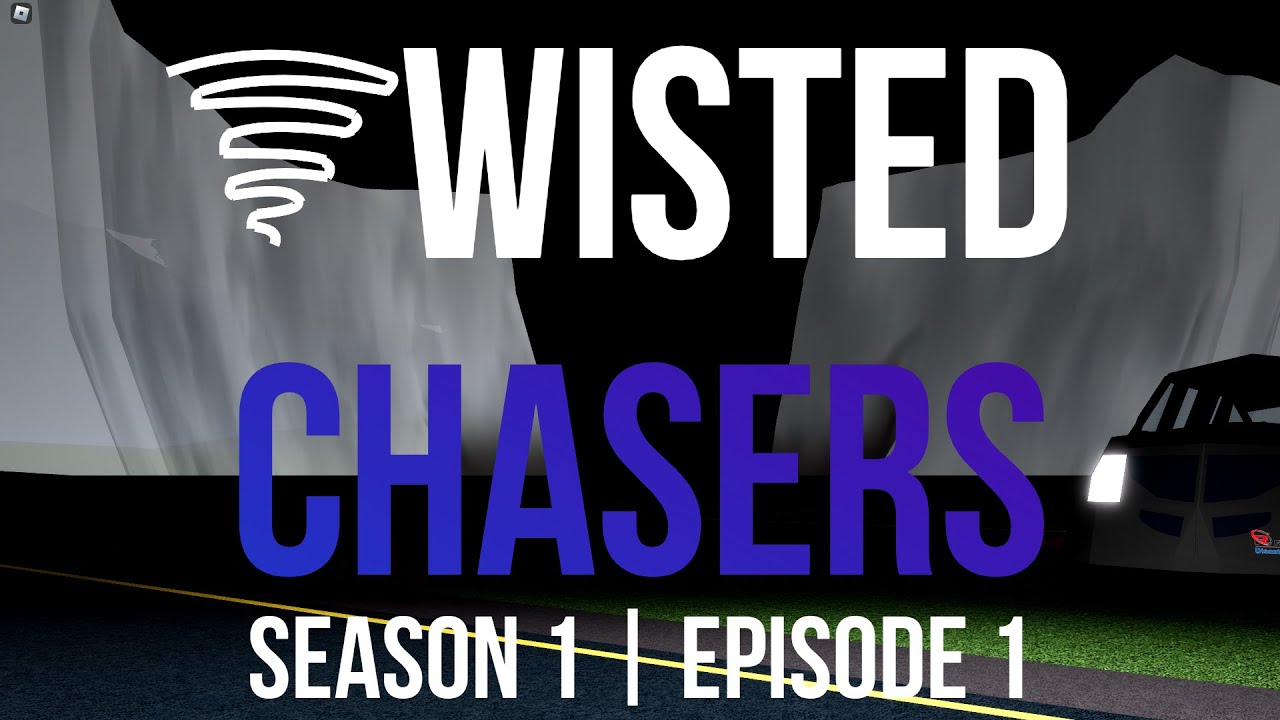 Twisted Chasers | Season 1 | Episode 1 - YouTube