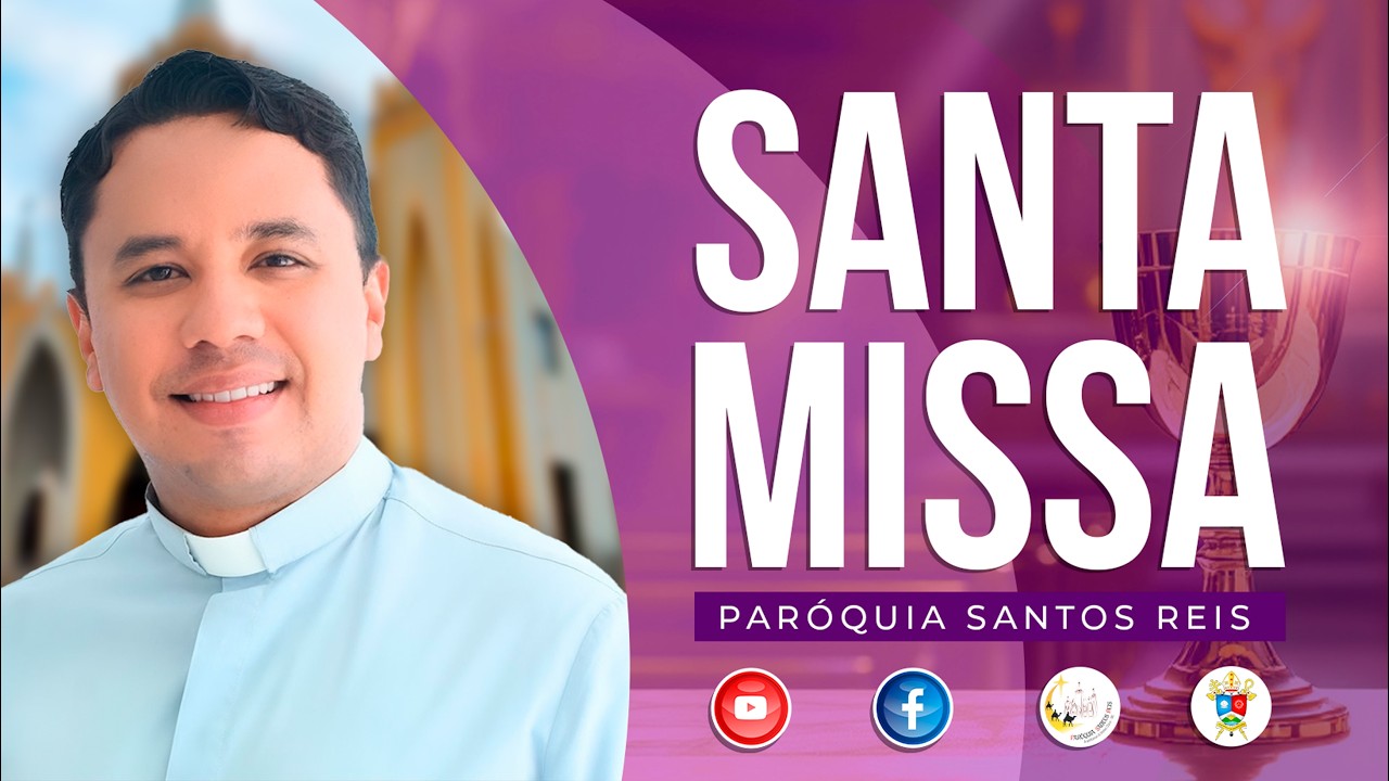 Santa Missa para os Enfermos  - 04/03/2026 - 07h -  Padre Wagner Eduardo  - Paróquia Santos Reis