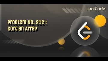 Day 50/100 of Mastering Leetcode : Problem of the Day Solution (Problem No. 912) Easy C++ Solution