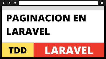 Como paginar en Laravel - Cap 08 Curso TDD Laravel