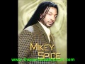 Mikey Spice - Walk A Mile In My Shoe - Chi Chi Bud Riddim